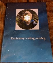 Karácsonyi csillag-vendég 1