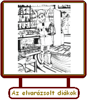 Az elvarázsolt diákok 2