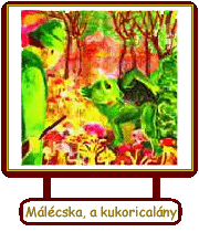 Málécska, a kukoricalány 1