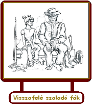 Visszafelé szaladó fák 2